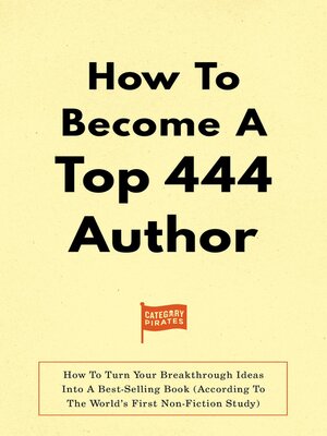 cover image of How to Become a Top 444 Author